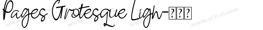 Pages Grotesque Ligh字体转换